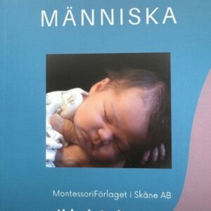 En ny liten människa