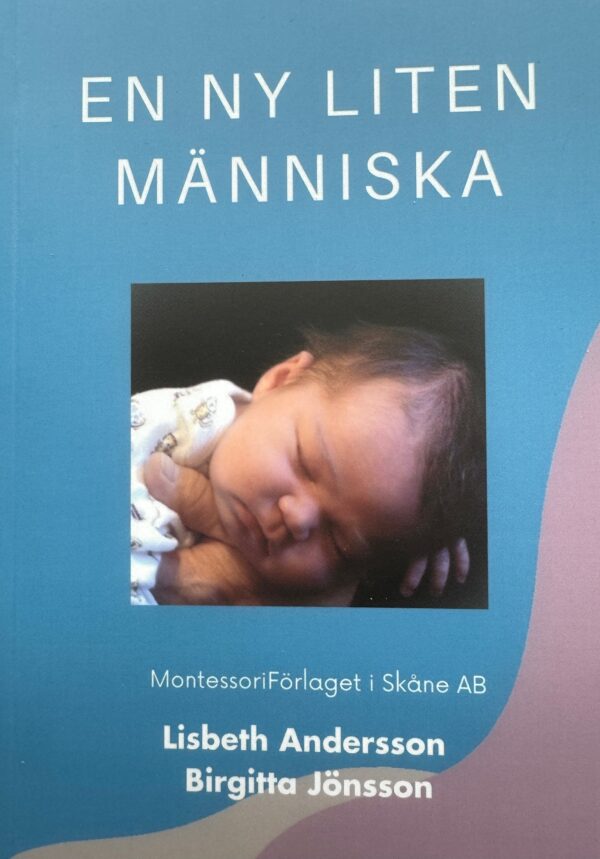 En ny liten människa